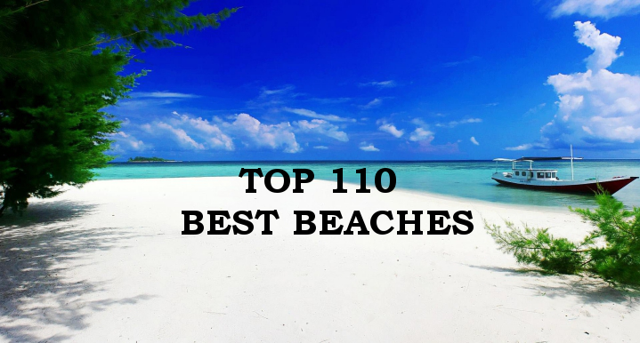 Top 110+ Best Beaches